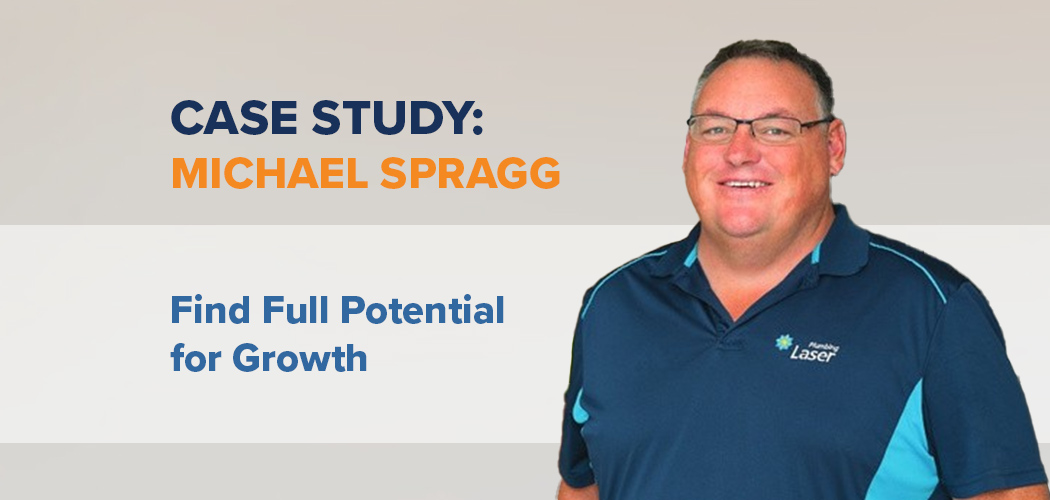 Michael Spragg – Find Full Potential for Growth