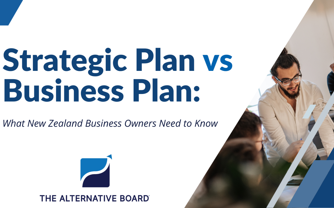 Strategic Plan vs Business Plan: What New Zealand Business Owners Need to Know